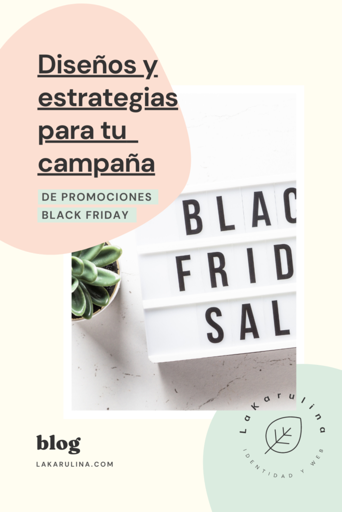Diseños y estrategias Black Friday
