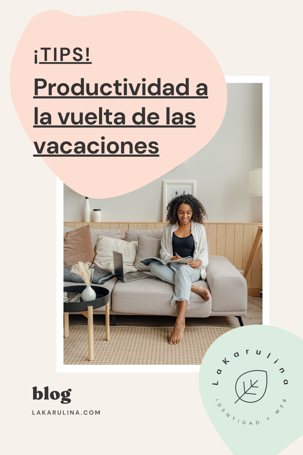 Tips de productividad a la vuelta de las vacaciones