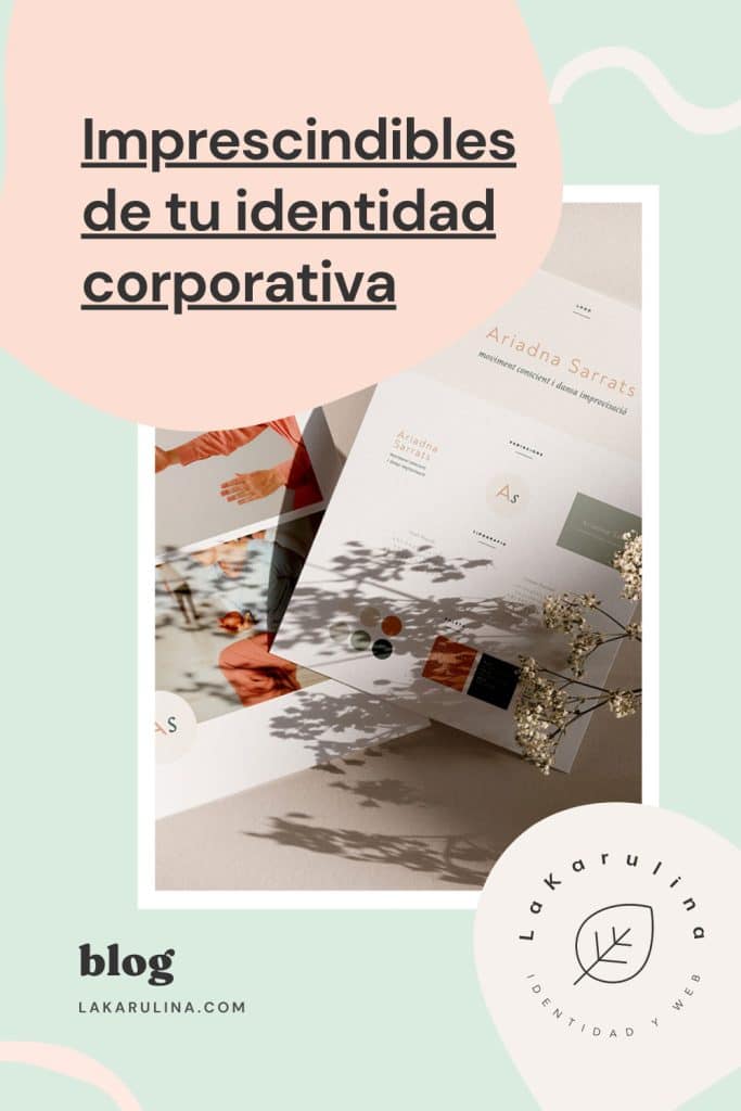 Imprescindibles de tu identidad corporativa